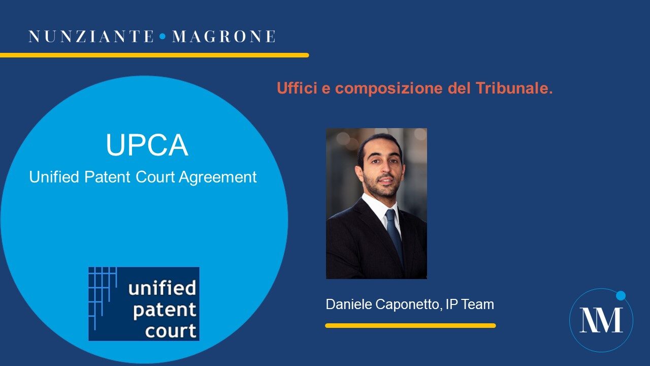 UPCA - Uffici e composizione del Tribunale